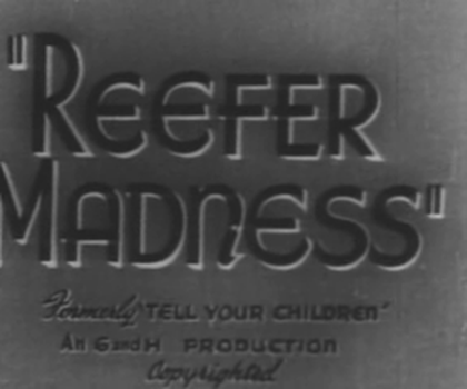 video:reefer madness