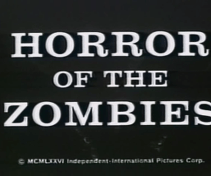 video:horror of the zombies